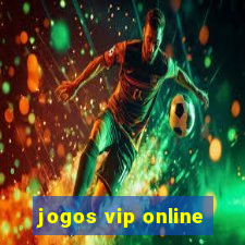 jogos vip online